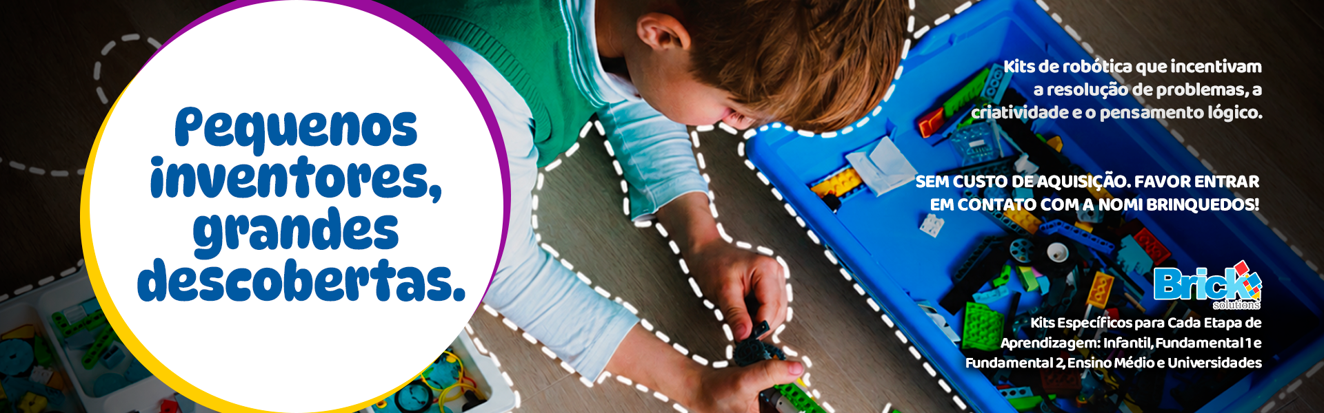 Banner Nomi Brinquedos + Brick Solutions